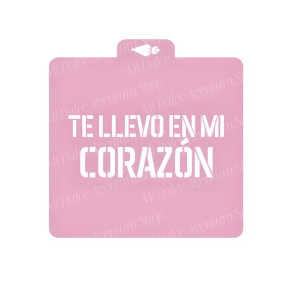 Te llevo en mi corazón